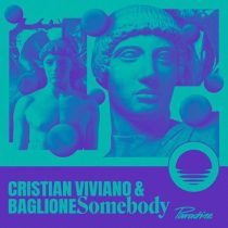 Cristian Viviano & Baglione – Somebody