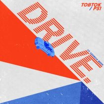 PS1, Tobtok & Georgia Meek – Drive feat. Georgia Meek (Extended Mix)