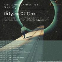 Origins Of Time – Oblivion LP (incl. DAMNC, Arthus, kpo remixes)