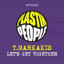 T.Markakis – Let’s Get Together