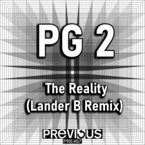 PG2 – The Reality (Lander B Remix)