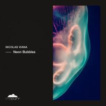 Nicolas Viana – Neon Bubbles