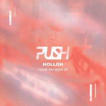 HolloH – Come On Over