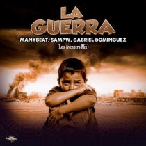 Manybeat, Gabriel Dominguez & Sampw – La Guerra (Los Avengers Mix)