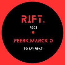 Marck D & Peerk – To My Beat