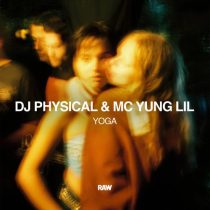 DJ Physical & MC Yung Lil – Yoga