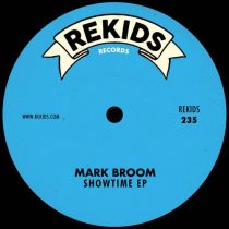 Mark Broom – Showtime EP