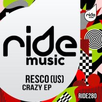 Resco (US) – Crazy EP