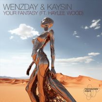 Wenzday, Kaysin & Haylee Wood – Your Fantasy