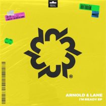 Arnold & Lane – I’m Ready EP