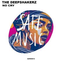 The Deepshakerz – No Cry