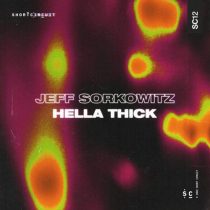 Jeff Sorkowitz – Hella Thick