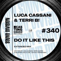 Luca Cassani & Terri B! – Do It Like This