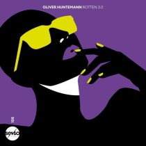 Oliver Huntemann – Rotten 2.0