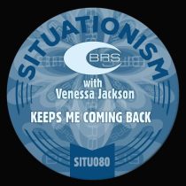 BRS & Venessa Jackson – Keeps Me Coming Back