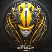 Bombs Away – Body Breaker