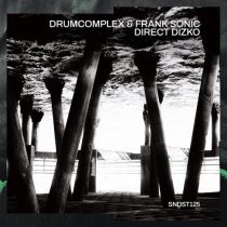 Drumcomplex & Frank Sonic – Direct Dizko