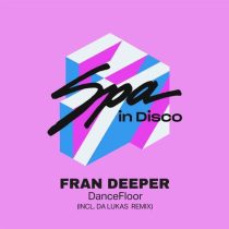 Fran Deeper – Dancefloor
