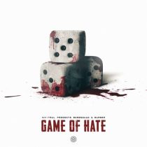 N-Vitral, Barber & BOMBSQUAD – Game of Hate – Extended Mix
