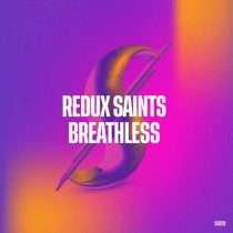 Redux Saints – Breathless
