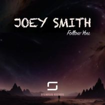 JOEY SMITH – Follow You