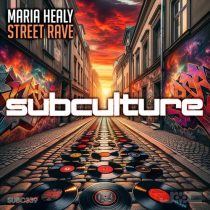 Maria Healy – Street Rave