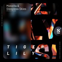 Sleepless Skies & Monzilla – Tiger Lily