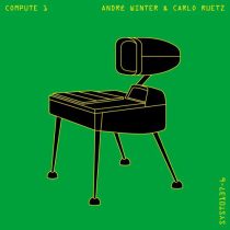 Andre Winter & Carlo Ruetz – Compute I
