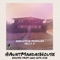 @AuntMandasHouse – Sounds From 4603-36th Ave (Vol. 1)