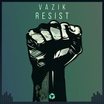Vazik – Resist