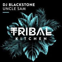 DJ Blackstone – Uncle Sam