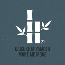 Daisuke Miyamoto – Make Me Move