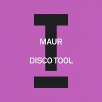 Maur – Disco Tool