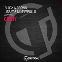 Block & Crown, Lissat & Mike Ferullo – Candy