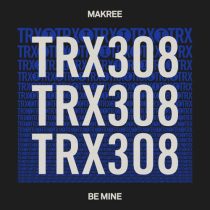 Makree – Be Mine