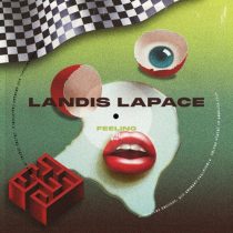 Landis LaPace – Feeling