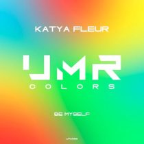 Katya Fleur – Be Myself