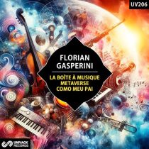 Florian Gasperini – La Boîte À Musique / Metaverse / Como Meu Pai