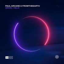 Paul Arcane & FromTheEarth – Orion / Helix