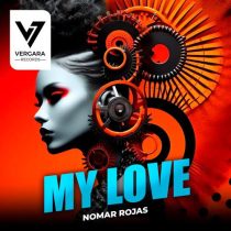 Nomar Rojas – My Love
