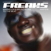 Marmoon & Bruno Bona – To The Beat
