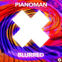 Pianoman – Blurred (Extended Mix)