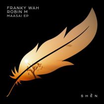 Franky Wah & Robin M – Maasai