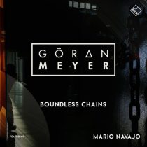 Goeran Meyer & Mario Navajo – Boundless Chains