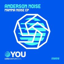 Anderson Noise – Mamma Noise – EP