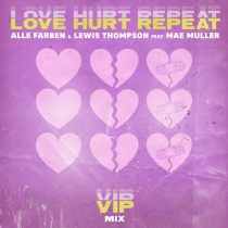 Alle Farben, Mae Muller & Lewis Thompson – Love Hurt Repeat feat. Mae Muller