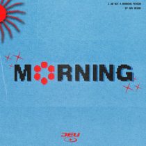 Jev – MORNING (Extended Mix)