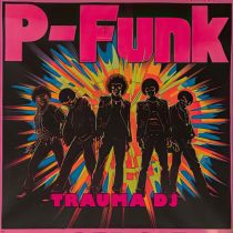 TRAUMA DJ – P Funk