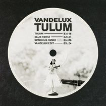 Vandelux – Tulum – Vandelux Edit