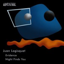 Juan Lagisquet – Evidence / Night Finds You